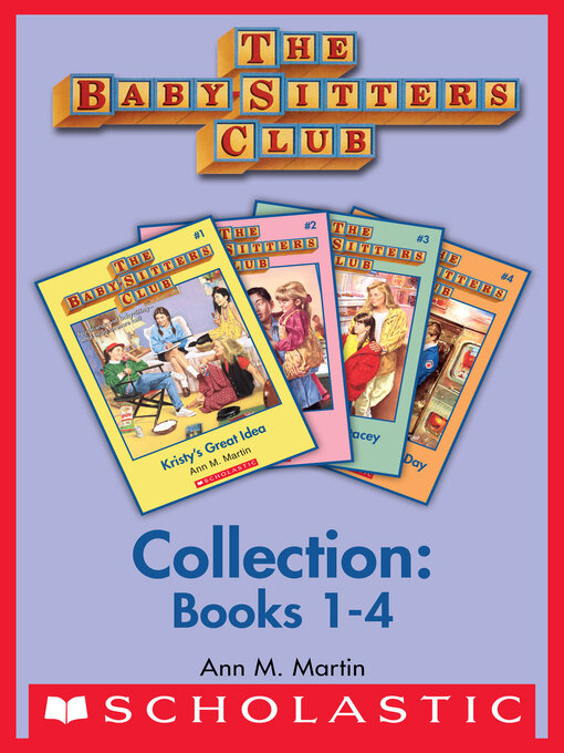 Title details for Baby-Sitters Club Collection by Ann M. Martin - Available
